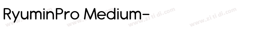RyuminPro Medium字体转换